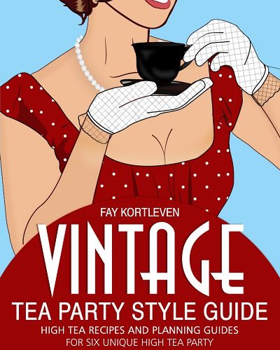 Vintage High Tea Style Guide